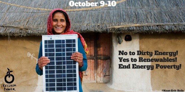 No to dirty energy! Yes to renewables! End energy poverty!